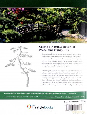 Authentic Japanese Gardens: Creating Japanese Design and Detail in the Western Garden [KSIĄŻKA]