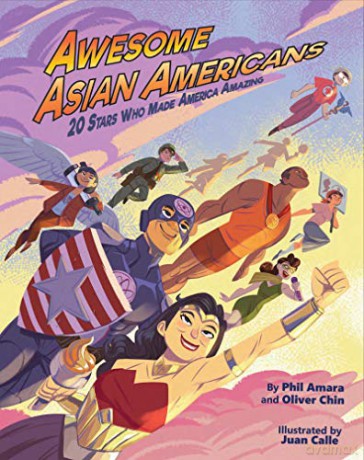 Awesome Asian Americans: 20 Stars Who Made America Amazing - Phil Amara [KSIĄŻKA]
