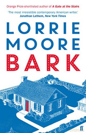 Bark - Lorrie Moore [KSIĄŻKA]