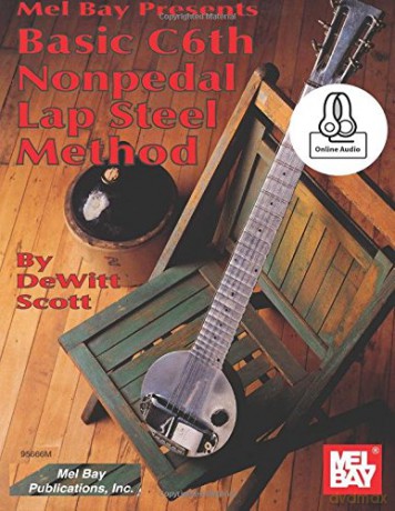 Basic C6th Nonpedal Lap Steel Method - DeWitt Scott [KSIĄŻKA]
