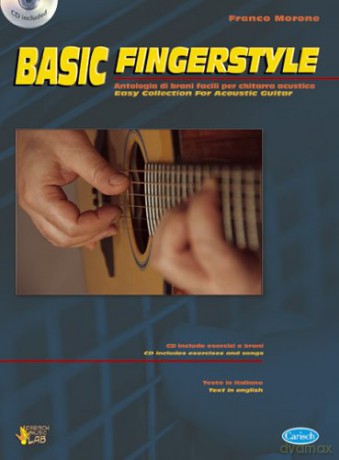 Basic Fingerstyle (Libro/CD): Antologia Di Brani Facili Per Chitarra Acustica - Franco Morone [KSIĄŻKA]