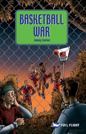 Basketball War (Full Flight Action) - Jonny Zucker [KSIĄŻKA]