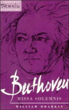 Beethoven: Missa Solemnis (Cambridge Music Handbooks) - William Drabkin [KSIĄŻKA]