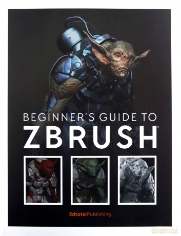 Beginner's Guide to ZBrush [KSIĄŻKA]