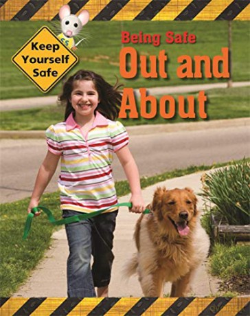 Being Safe Out and About (Keep Yourself Safe) - Honor Head [KSIĄŻKA]