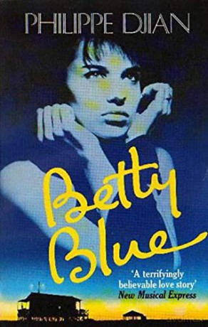 Betty Blue (Abacus Books) - Philippe Djian [KSIĄŻKA]