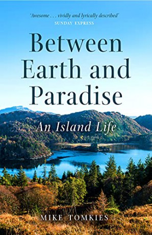 Between Earth and Paradise: An Island Life [KSIĄŻKA]