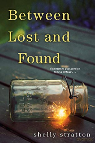 Between Lost and Found - Shelly Stratton [KSIĄŻKA]