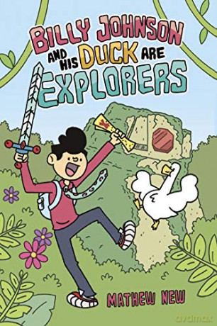 Billy Johnson and His Duck are Explorers [KSIĄŻKA]