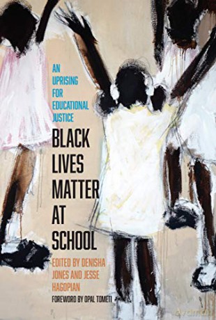 Black Lives Matter at School: An Uprising for Educational Justice - Jesse Hagopian [KSIĄŻKA]