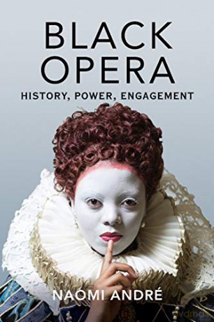 Black Opera: History, Power, Engagement [KSIĄŻKA]