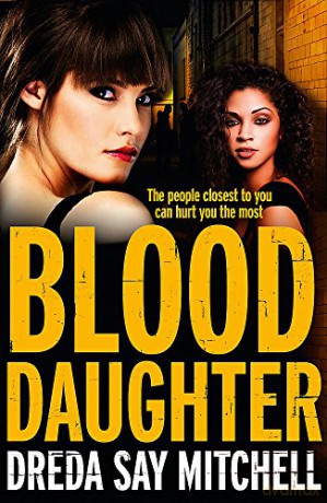 Blood Daughter: A gripping page-turner (Flesh and Blood Series Book Three) - Dreda Say Mitchell [KSIĄŻKA]