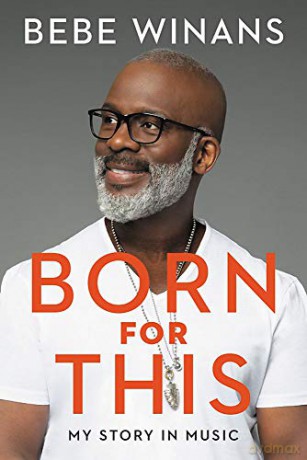 Born for This: My Story in Music - BeBe Winans [KSIĄŻKA]