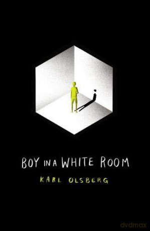Boy in a White Room - Karl Olsberg [KSIĄŻKA]