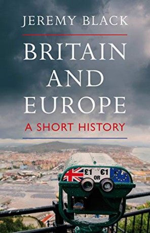 Britain and Europe: A Short History - Jeremy Black [KSIĄŻKA]