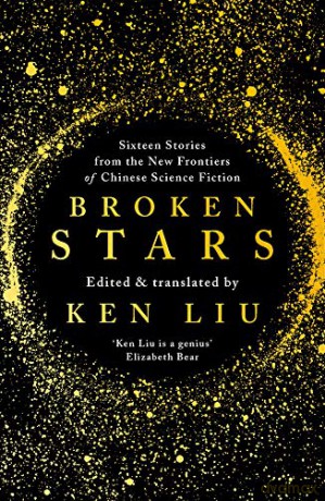 Broken Stars - Ken Liu [KSIĄŻKA]