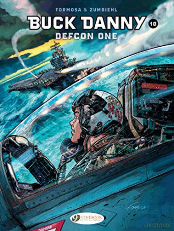 Buck Danny Vol. 10: Defcon One - Frederic Zumbiehl [KSIĄŻKA]