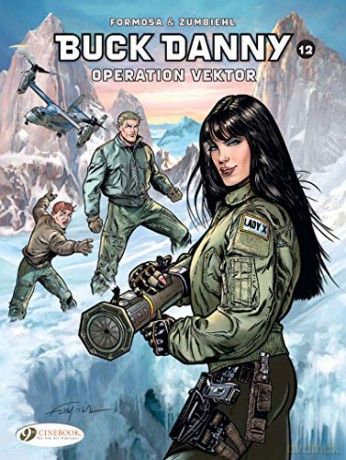 Buck Danny Vol. 12: Operation Vektor: VOLUME 12 - Frederic Zumbiehl [KSIĄŻKA]