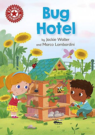 Bug Hotel: Independent Reading Red 2 (Reading Champion) - Jackie Walter [KSIĄŻKA]