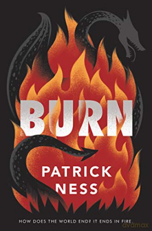 Burn - Patrick Ness [KSIĄŻKA]