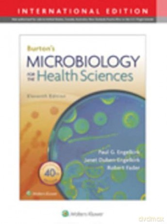Burton's Microbiology for the Health Sciences - Paul G. Engelkirk [KSIĄŻKA]