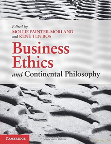 Business Ethics and Continental Philosophy - Mollie Painter-Morland [KSIĄŻKA]