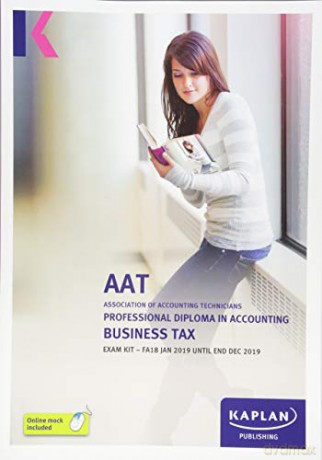 BUSINESS TAX (FA18) - EXAM KIT (Aat Exam Kits) [KSIĄŻKA]