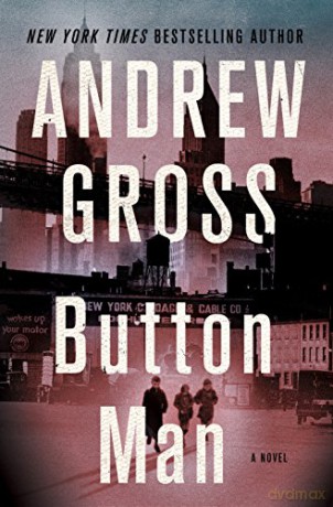 Button Man: 3 - Andrew Gross [KSIĄŻKA]