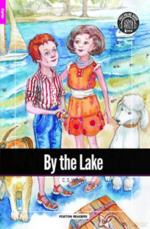 By the Lake - Foxton Reader Starter Level (300 Headwords A1) with free online AUDIO - C. S. Woolley [KSIĄŻKA]