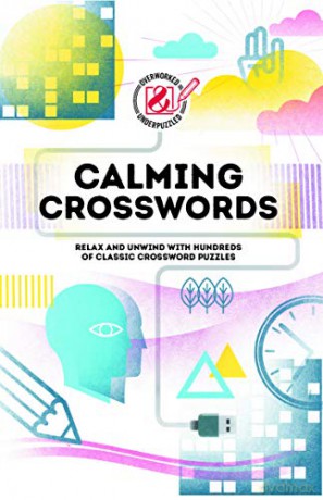 Calming Crosswords: Relax and unwind with hundreds of crosswords (Overworked and Underpuzzled) - Tim Dedopulos [KSIĄŻKA]