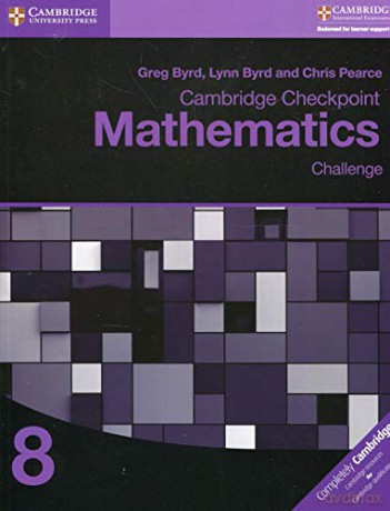 Cambridge Checkpoint Mathematics Challenge Workbook 8 - Greg Byrd [KSIĄŻKA]