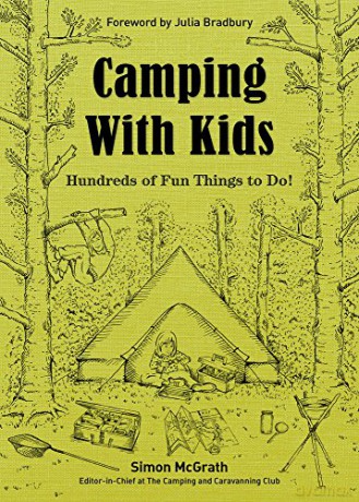 Camping with Kids: Hundreds of Fun Things to Do! [KSIĄŻKA]