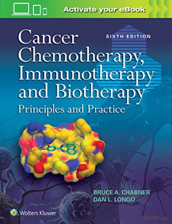 Cancer Chemotherapy, Immunotherapy and Biotherapy - Bruce A. Chabner [KSIĄŻKA]