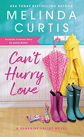 Can't Hurry Love: Includes a bonus novella: 1 (Sunshine Valley) - Melinda Curtis [KSIĄŻKA]