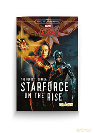 Captain Marvel: Hero's Journey: Starforce on the Rise [KSIĄŻKA]