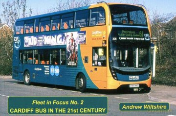 Cardiff Bus in the 21st Century (Fleet in Focus) - Andrew Wiltshire [KSIĄŻKA]