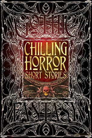 Chilling Horror Short Stories (Gothic Fantasy) - Dr Dale Townshend [KSIĄŻKA]