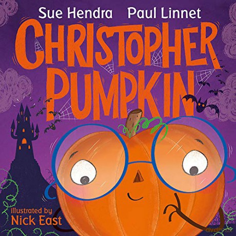 Christopher Pumpkin - Sue Hendra [KSIĄŻKA]