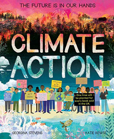 Climate Action: The future is in our hands - Georgina Stevens [KSIĄŻKA]