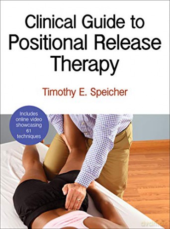 Clinical Guide to Positional Release Therapy [KSIĄŻKA]