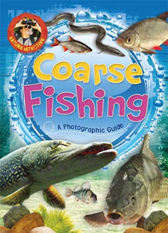 Coarse Fishing (Nature Detective) - Martin Ford [KSIĄŻKA]