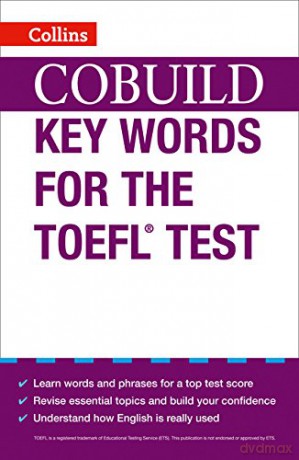 COBUILD Key Words for the TOEFL Test (Collins English for the TOEFL Test) [KSIĄŻKA]