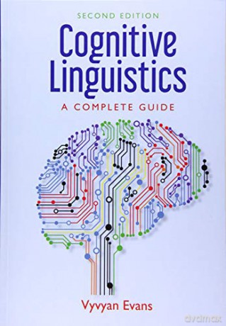 Cognitive Linguistics: A Complete Guide: An Introduction [KSIĄŻKA]