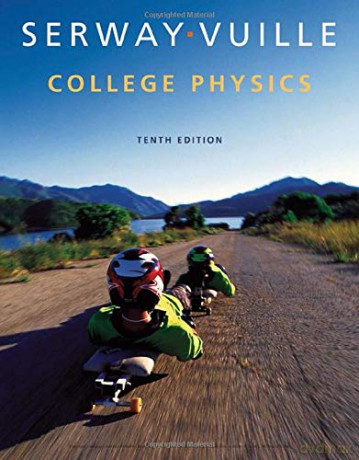 College Physics - Raymond Serway [KSIĄŻKA]