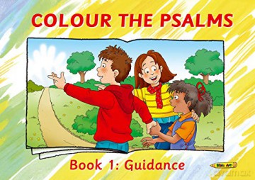Colour the Psalms Book 1: Guidance (Bible Art) - Carine MacKenzie [KSIĄŻKA]