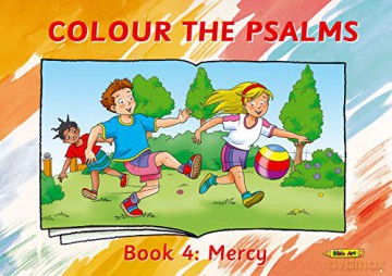 Colour the Psalms Book 4: Mercy (Bible Art) - Carine MacKenzie [KSIĄŻKA]