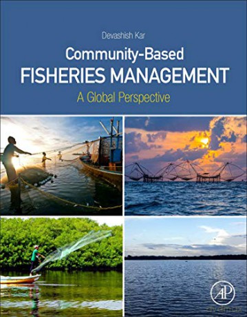 Community-Based Fisheries Management: A Global Perspective - Devashish Kar [KSIĄŻKA]