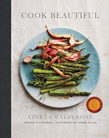 Cook Beautiful - Athena Calderone [KSIĄŻKA]