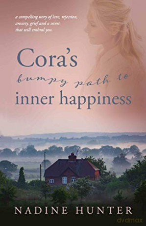 Cora's bumpy path to inner happiness - Nadine Hunter [KSIĄŻKA]