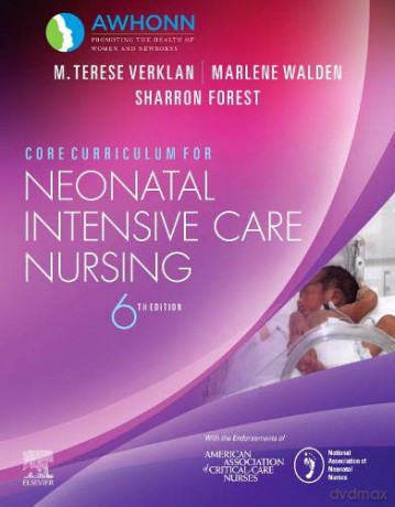 Core Curriculum for Neonatal Intensive Care Nursing [KSIĄŻKA]